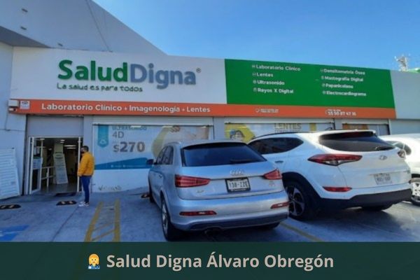 Salud Digna Álvaro Obregón