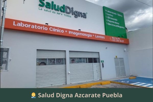 Salud Digna Azcarate Puebla