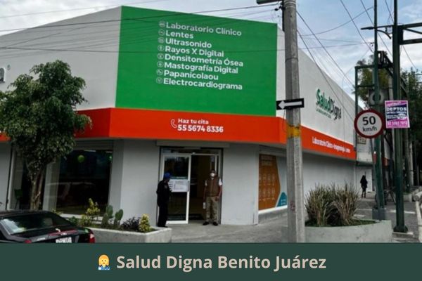 Salud Digna Benito Juárez