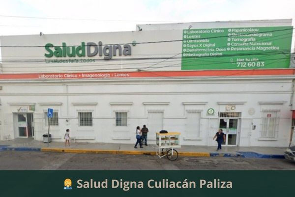 Salud Digna Culiacán Paliza