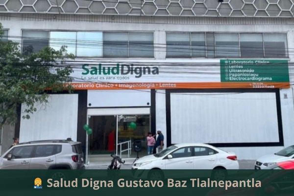 Salud Digna Gustavo Baz Tlalnepantla