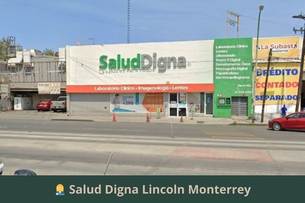 Salud Digna Lincoln Monterrey