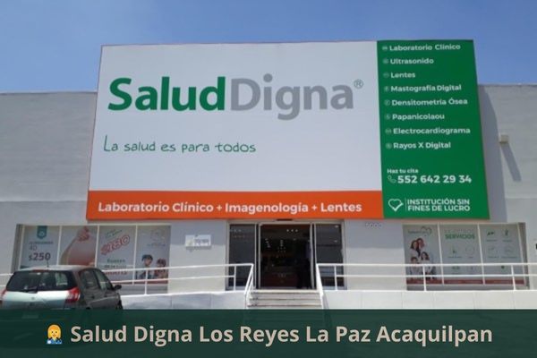 Salud Digna Los Reyes La Paz Acaquilpan