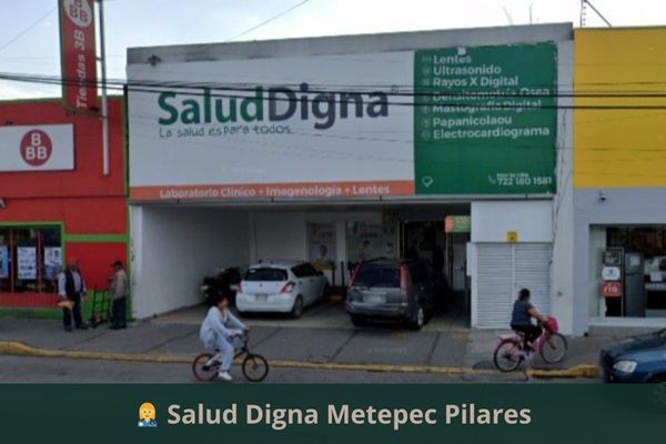 Salud Digna Metepec Pilares