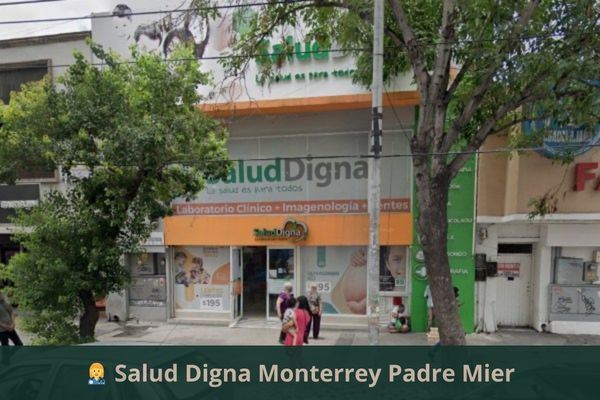 Salud Digna Monterrey Padre Mier