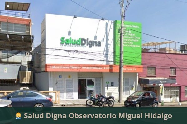 Salud Digna Observatorio Miguel Hidalgo
