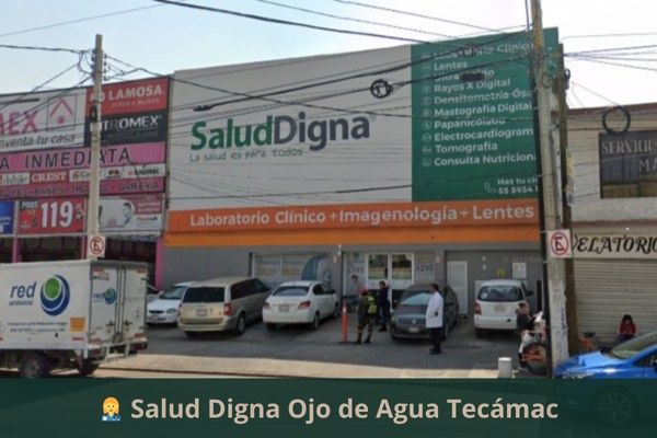 Salud Digna Ojo de Agua Tecámac