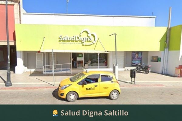 Laboratorio de Salud Digna Saltillo Coahuila ➜ Horario, teléfono, precios y citas