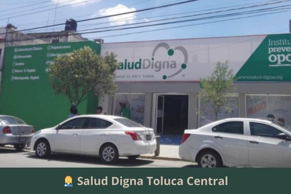 Salud Digna Toluca Central