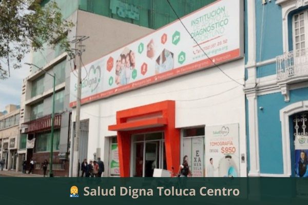 Salud Digna Toluca Centro