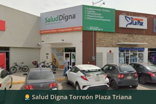 Salud Digna Triana Torreón