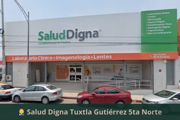 Salud Digna Tuxtla Gutiérrez 5ta Norte